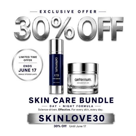 An Exclusive 30% OFF - Skin Care Bundle