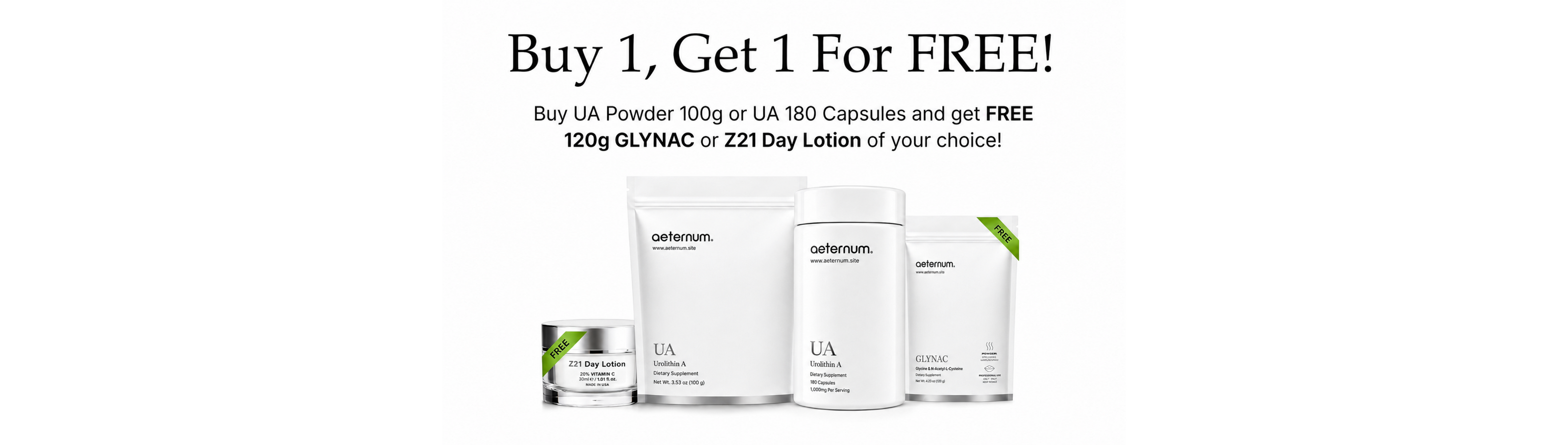 Promotional banner on a white background offering a 'Buy 1, Get 1 For FREE!' deal. The text specifies purchasing either UA Powder 100g or UA 180 Capsules, and receiving a free 120g OLYNAC or 221 Day Lotion from the UA range.
