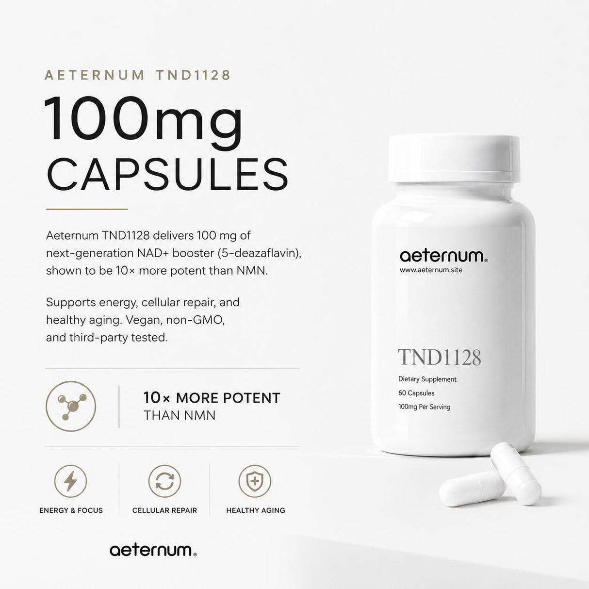 Aeternum® TND1128 100mg Capsules